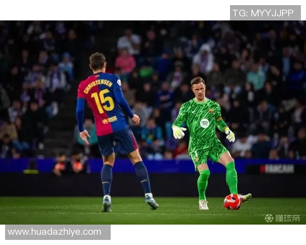 特尔施特根：守护巴萨球门的铁血战士与传奇之路